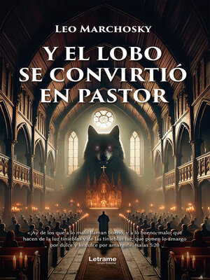 cover image of Y el lobo se convirtió en pastor